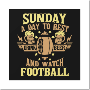 Sundays are for Beer and Football Posters and Art